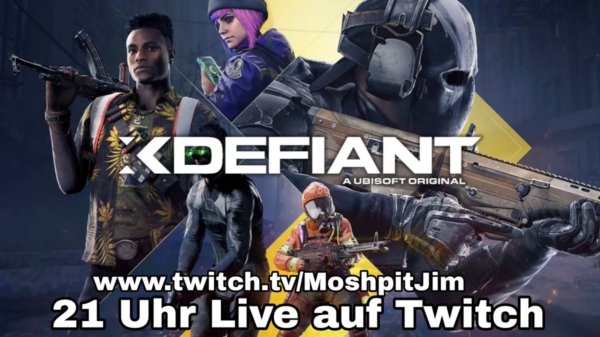 MoshpitJim94's tweet photo. Eigentlich stream ich ja nur noch DayZ heute machen wir eine Ausnahme ab 21 Uhr Live auf Twitch mit #Xdefiant 
https://t.co/0Sar9XtEu5

#Streamer #livetoday #xdefiantbeta #twitch #twitchstreamer #dayz #ubisoft https://t.co/34wDRkJvBn