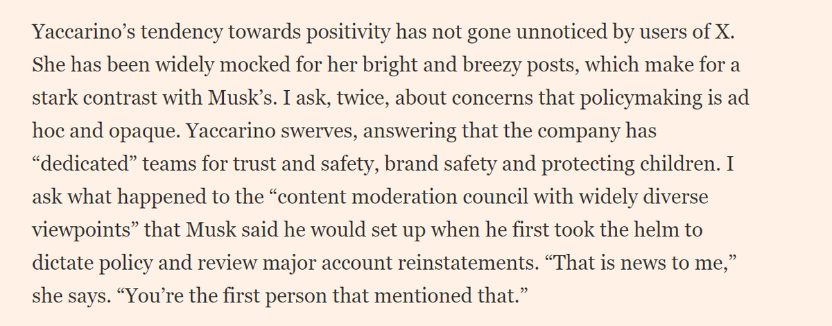 ICYMI - I nabbed this first print interview(s) with Twitter/X CEO Linda Yaccarino for the @FT mag this weekend Some observations: Linda stonewalls and dodges questions on safety & how policy is actually developed. The spectre of Musk hangs over her. ft.com/content/18508c…