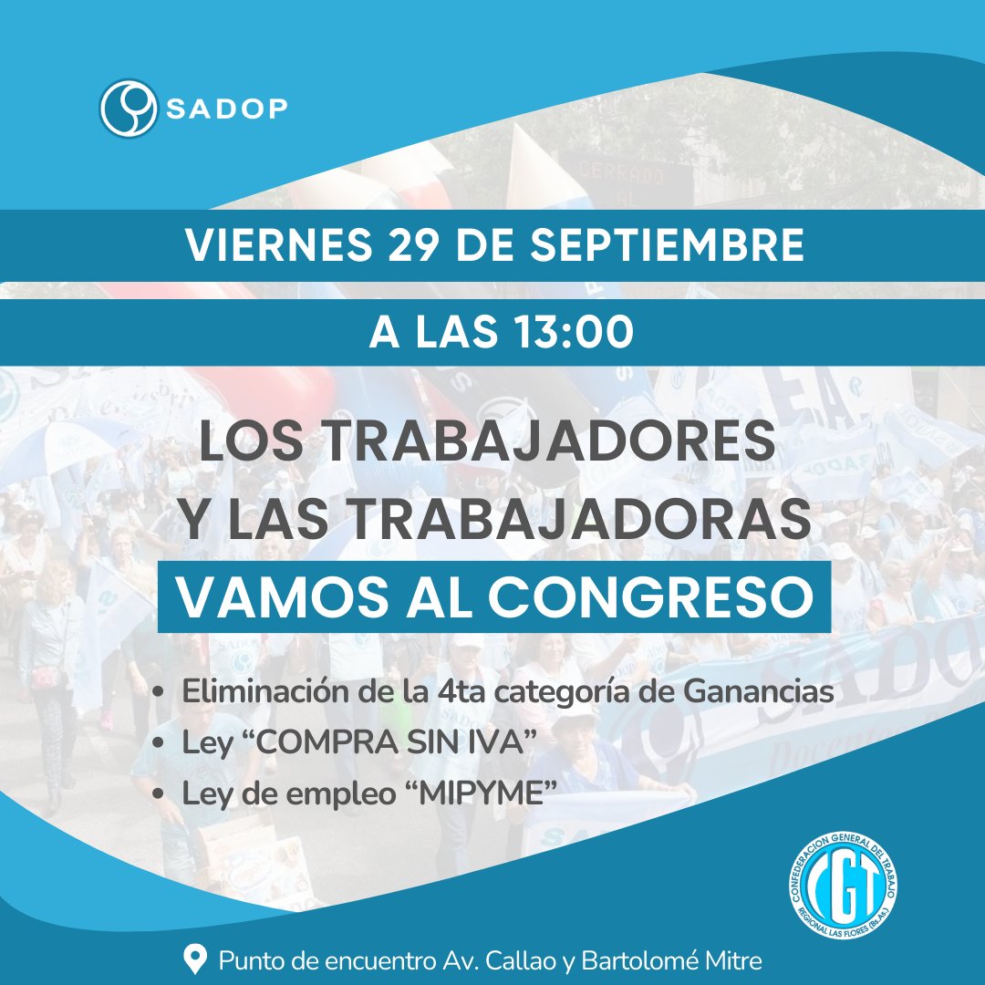 sadopnacion's tweet photo. 📣 Las/os docentes privados nos movilizamos al Congreso
📌 En apoyo a la modificación del Impuesto a las Ganancias y a la creación de las leyes Compra sin IVA y MIPYME
🗺 Nos encontramos a las 13 en Av. Callao y Bartolomé Mitre (CABA) 
 
#SomosSadop https://t.co/uRziAf5Tep