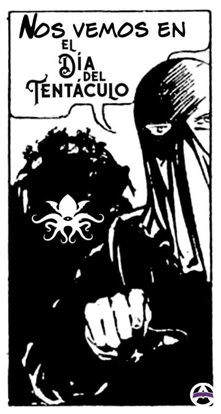 Estaremos en Madrid este sábado 30 en El Día del Tentáculo <a href="/DeTentaculos/">El Día del Tentáculo</a>,  Festival de Ciencia Ficción, Fantasía y Terror.
En el Centro Cultural Carril del Conde. (Metro: Arturo Soria).
También estará El Encapuchado, en primicia.
No te lo pierdas.
Entrada gratuita.
