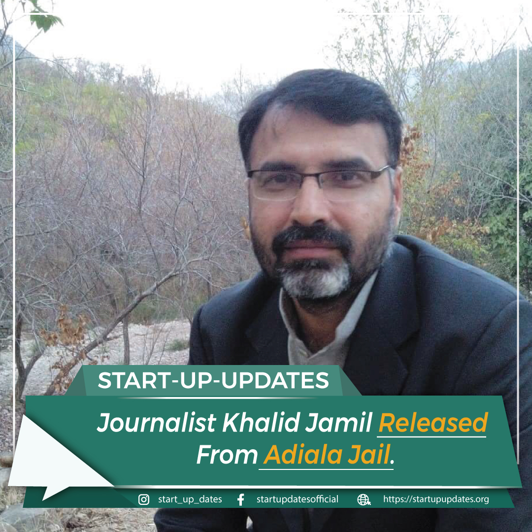 Start_Up_Dates's tweet photo. Journalist Khalid Jamil has been released from Adiala Jail – Rawalpindi today after the local court granted bail to him.
.
.
.
#startup #startupupdates #trending #latest #news #breakingnews #khalidjameel #journalist #politics #ImranRiazKhan #AttockJail #PakistanArmy #ChairmanPTI https://t.co/bXatgywKAW