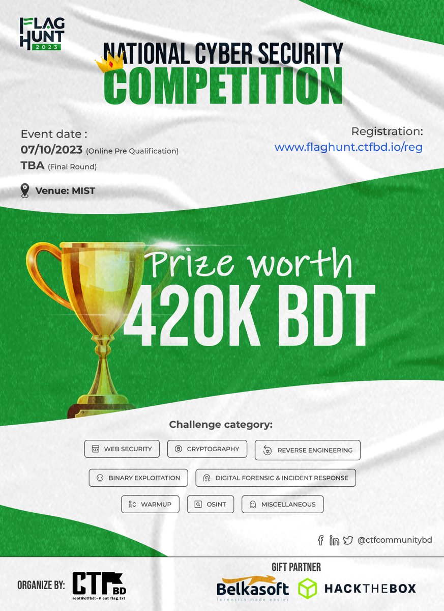 ctfcommunitybd's tweet image. The moment you've all been waiting for is here! We are thrilled to unveil the astonishing prize pool for Flag Hunt 2023.
Registration: flaghunt.ctfbd.io/reg
#flaghunt2023
#ctfbd