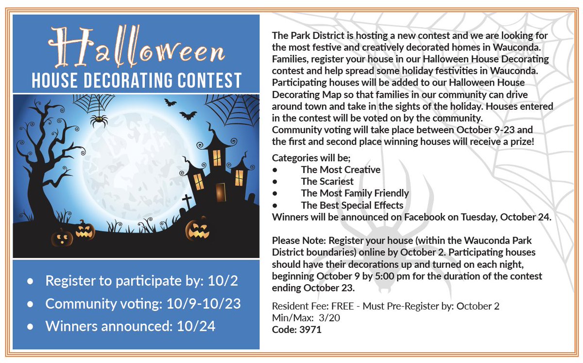 HALLOWEEN HOUSE DECORATING CONTEST!
It's free to enter, but you must register your home by Monday (10/2). The community will vote on their favorite! Entries must reside with Wauconda Park District boundaries.

Register apm.activecommunities.com/waucondaparkdi…