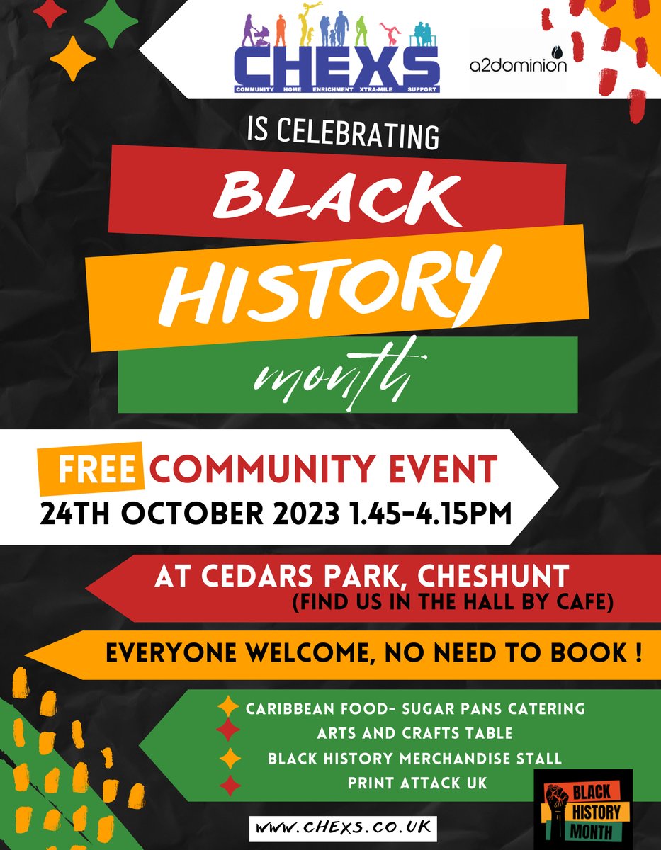 CHEXS are excited to announce that this year we will be celebrating Black History Month. 
We will be hosting an event during the October half term, feel free to come along and enjoy celebrating this event with us.