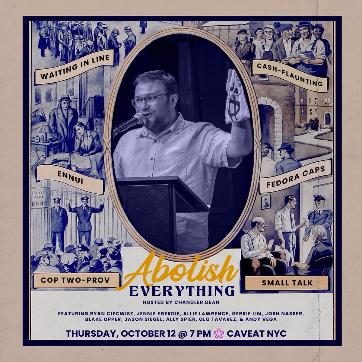 Abolish Everything is BACK Thursday 10/12 @caveatnyc! Come see the funnest, dumbest comedy debate show with a killer lineup of monologists & panelists. Get $5 off with early bird tix before 10/5. And get ANOTHER $5 with promo code abolishchandler! caveat.nyc/events/abolish…