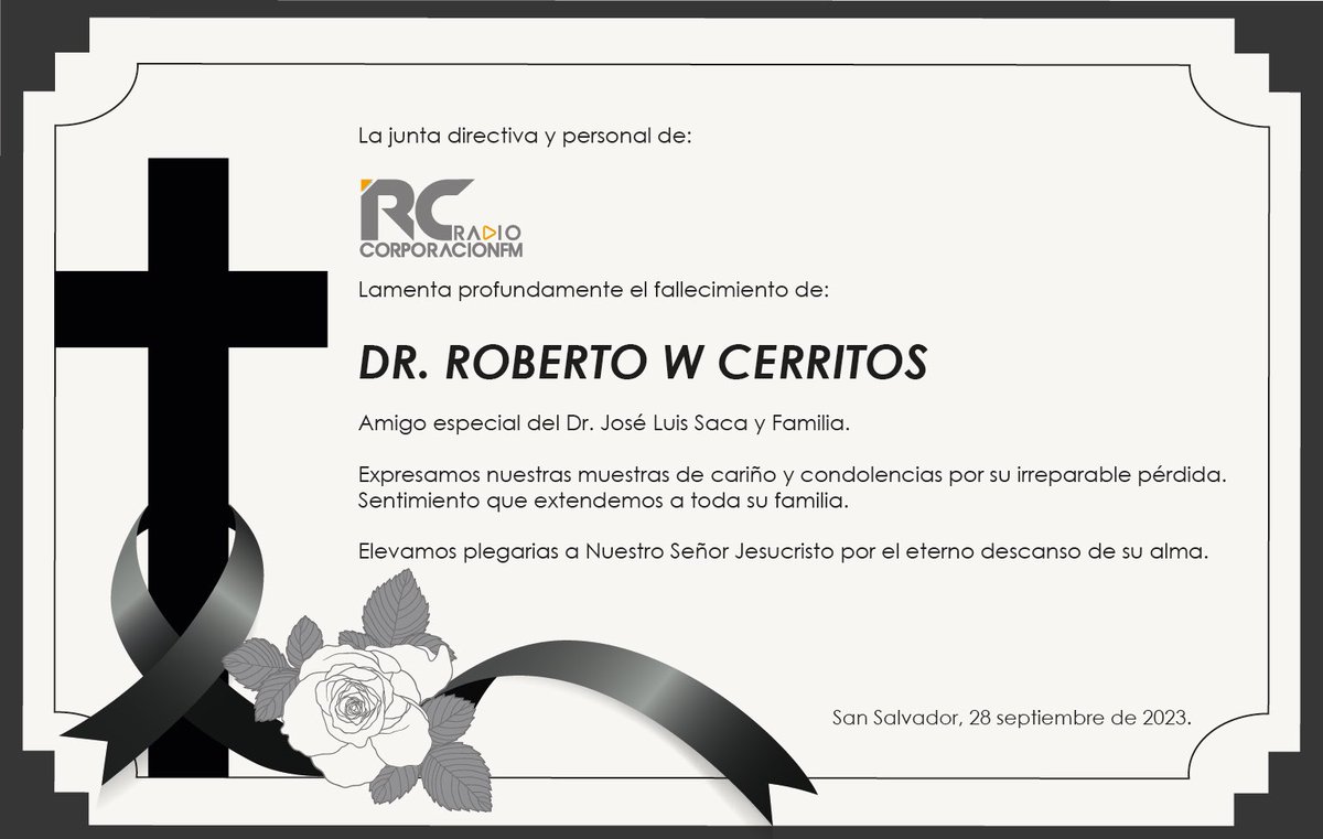 La familia de Radio Corporación FM lamenta la sensible e irreparable pérdida del Dr. Roberto W. Cerritos 

Expresamos nuestras muestras de cariño y nuestras condolencias a su amada familia

Q.D.D.G.