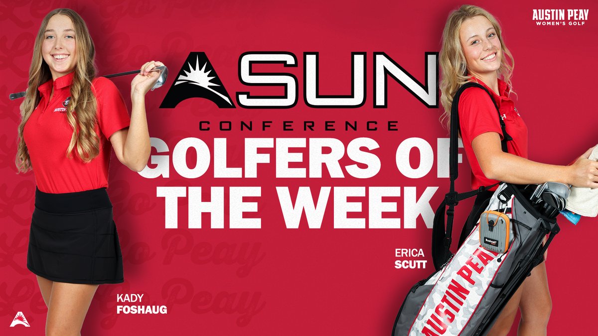 𝗔𝗦𝗨𝗡 𝗪𝗢𝗠𝗘𝗡'𝗦 𝗚𝗢𝗟𝗙𝗘𝗥𝗦 𝗢𝗙 𝗧𝗛𝗘 𝗪𝗘𝗘𝗞 🎩⛳️

𝓚𝓪𝓭𝔂 𝓕𝓸𝓼𝓱𝓪𝓾𝓰 &amp; 𝓔𝓻𝓲𝓬𝓪 𝓢𝓬𝓾𝓽𝓽
🔴 Co-Medalists at APSU Intercollegiate
🔴 Set APSU Intercollegiate record with scores of 211

🗞️ --> bit.ly/3ta7I1Z

<a href="/ASUNGolf_/">ASUN GOLF</a> | #LetsGoPeay