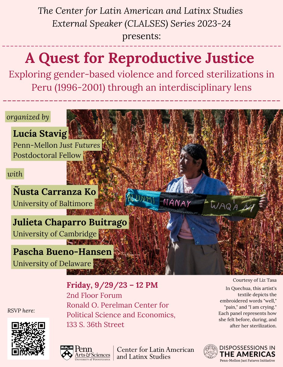 Dispossessions in the Americas Research Team (@penn_diart) on Twitter photo So many exciting events this week! Please join us at <a href="/CLALS_UPENN/">CLALS</a> this Friday (09/29) for a talk on "The Quest for Reproductive Justice in Peru" about forced sterilizations and pathways to reparation by <a href="/Penn_DiART/">Dispossessions in the Americas Research Team</a> postdoc Lucía Stavig. RSVP using QR code below: So many exciting events this week! Please join us at <a href="/CLALS_UPENN/">CLALS</a> this Friday (09/29) for a talk on "The Quest for Reproductive Justice in Peru" about forced sterilizations and pathways to reparation by <a href="/Penn_DiART/">Dispossessions in the Americas Research Team</a> postdoc Lucía Stavig. RSVP using QR code below: