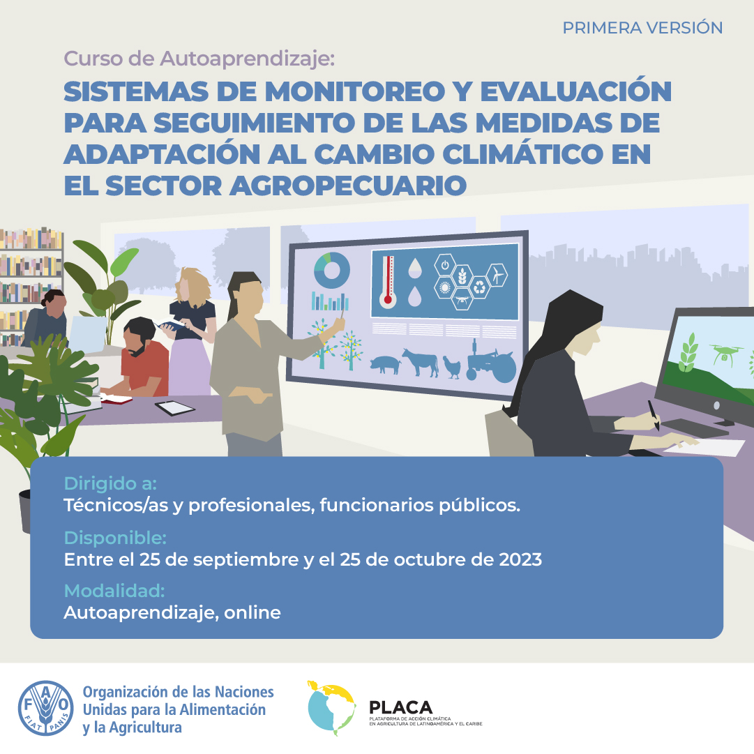 FAOAmericas's tweet photo. ¿Te gustaría aprender sobre los principales conceptos de uso de indicadores para monitorear y evaluar acciones de adaptación al #CambioClimático en el sector agropecuario? 👩‍🌾🐄
 
¡Entonces este curso de autoaprendizaje de #PLACA es para ti! 

Regístrate ➡️ https://t.co/eu857LzQPQ https://t.co/UYsfVwrWUZ