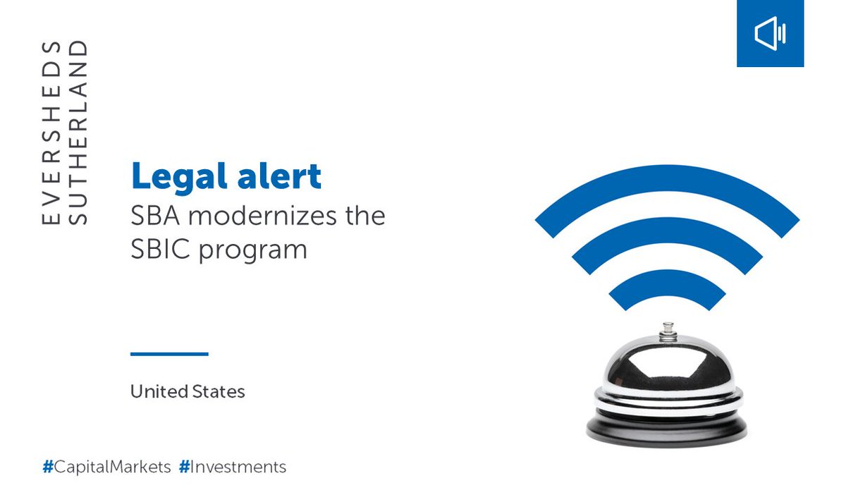 ESfinanciallaw's tweet photo. The SBA has finalized the most significant rule changes to the SBIC program in over thirty years. #CapitalMarkets #Investments https://t.co/27akgXB58W https://t.co/sCkBK49GjH
