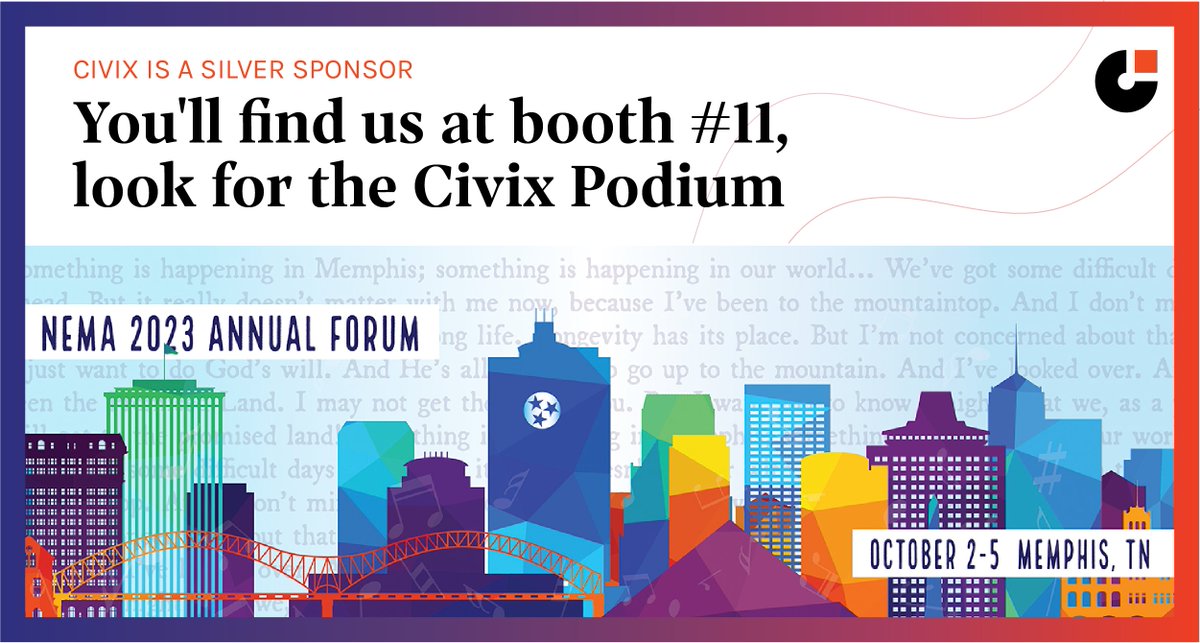 We're looking forward to the NEMA 2023 Annual Forum in Memphis, TN next week. Come by and say hello. We're in booth #11!

#GoCivix