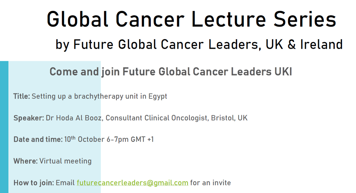 UKIGlobalCancer's tweet photo. 1st Global Cancer Virtual Lecture by Future Global Cancer Leaders, UKI
Title: Setting up brachytherapy unit in Egypt
Speaker: Dr Hoda Al Booz, Consultant Clinical Oncologist, UK
📅10 Oct
⏰ 6pm BST
Email futurecancerleaders@gmail.com for invite
@CCLG_UK @SIOPEurope @onctrainees https://t.co/suZCuf1ArF
