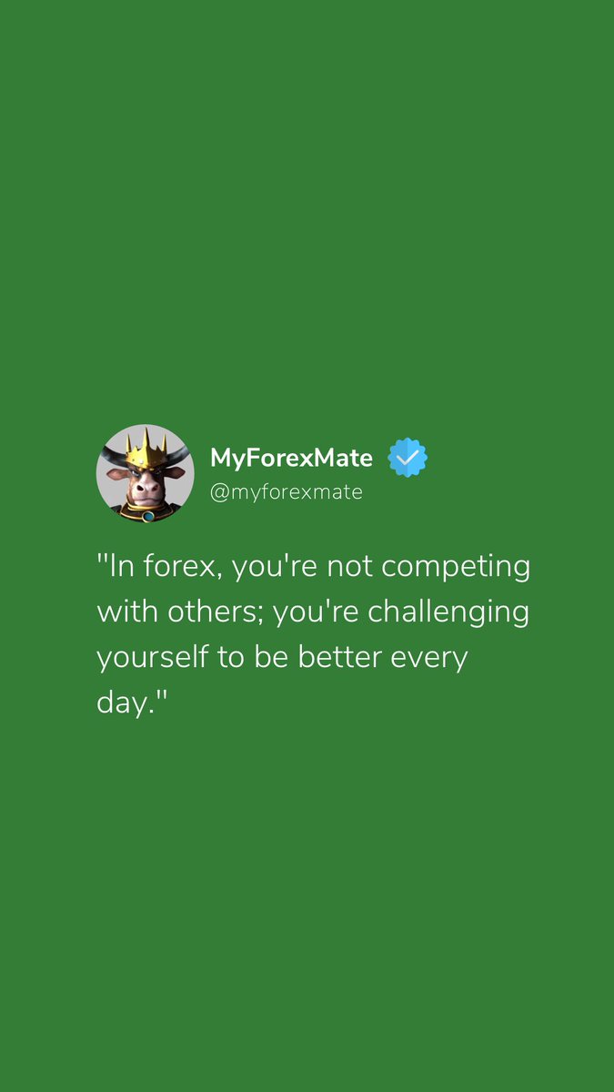 myforexmate's tweet photo. "In forex, you're not competing with others; you're challenging yourself to be better every day."

#forex #forexsignal #forextrader #ftmo https://t.co/XikS52wGh1
