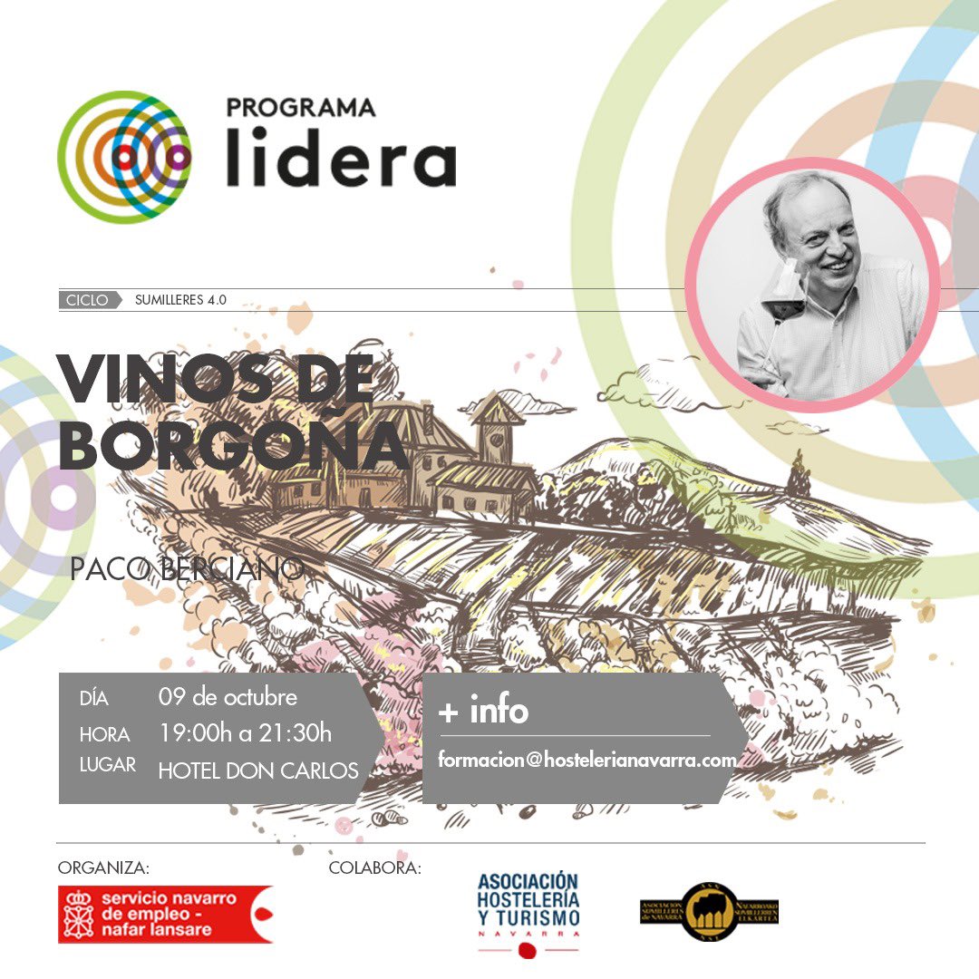 ¡Atención amantes del vino! 🍷🍇

📅 Fecha: 9 de octubre 🕖 Hora: 19:00 🏨 Lugar: Hotel Restaurante Don Carlos

🍷Cata de Vinos de Borgoña con  <a href="/pacoberciano/">PacoBerciano</a> 
 +info: sumilleresdenavarra.com
 Actividad  del Programa #Lidera de <a href="/empleo_na/">Empleo - Lansare</a> en colaboración con <a href="/hostnavarra/">AEHN Hostelería Navarra</a>