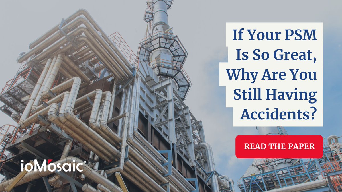 ioMosaic's tweet image. Read this ioMosaic paper to learn why a quality review of your Process Safety Management (PSM) program is essential to safety and industry best practices. bit.ly/3tbkzRl
#processsafetymanagement #riskmanagement