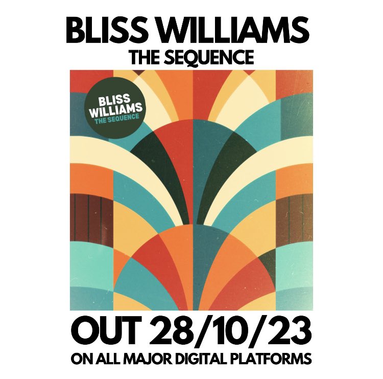 A new single arrives on @ColoramaRecords from @blisswilliamsuk 28th October.

‘The Sequence’ is a beautiful and lilting Soul/R&B groove’

Available on all digital platforms.
#newmusic #soul #thesequence