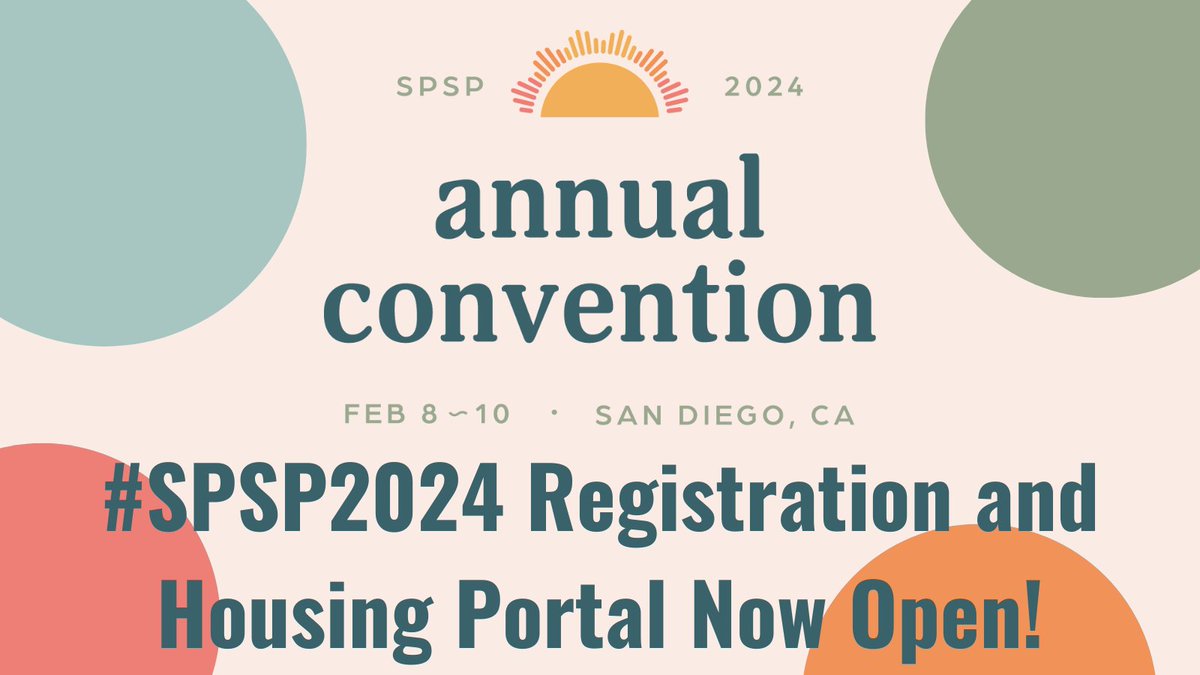 🚨Registration for the SPSP 2024 Annual Convention is now open!🚨 

Visit our website below to register for the event and click on "Plan Your Trip" to book a hotel room. See you at #SPSP2024 (virtually or in San Diego) in February 2024!

🔗: ow.ly/HJR550PQQNl