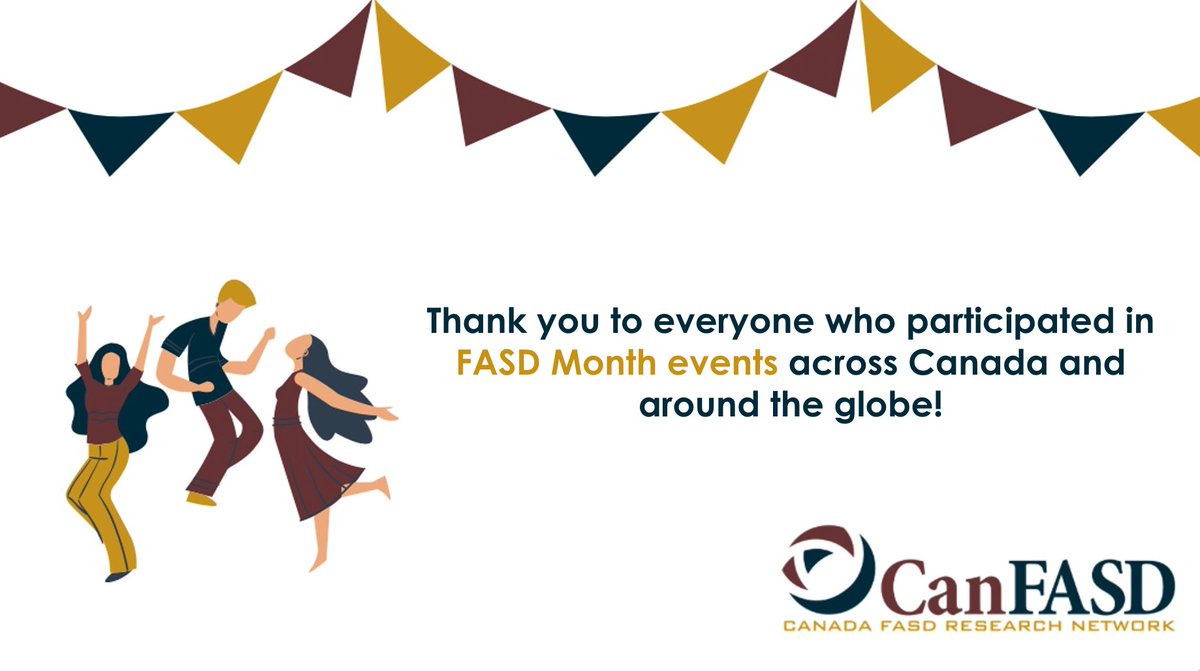 CanFASD's tweet image. As we wrap up #FASDMonth2023 we want to give a huge thank you to everyone who participated in events across Canada and around the globe to raise awareness and celebrate those with #FASD.