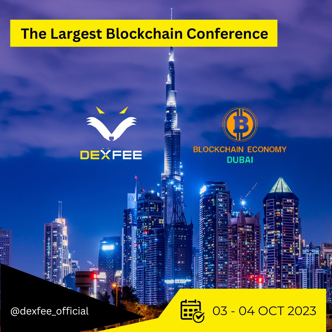 See you at the largest blockchain conference! @BEconomy_HQ 

#dexo #1XD #blockchain #defi #cryptoconference #blockchainconference #bitcoinconference #blockchaineconomy #defi #web3 #bitcoindubai #blockchaindubai #cryptocurrency #crypto #decentralizedfinance #conferencedubai