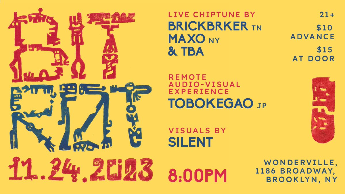 BitRotChipmusic's tweet image. ATTENTION 📢
Join us Friday, November 24th @wondervillenyc for a night of chiptune music featuring:
🧱Brick BRKer @brickbrker 
🎹Maxo @maxotunes 
❔[TBA Artist]
With a video performance by
😺Tobokegao @to6okegao 
and visuals by
🤫Silent @_sSilent 
Tickets available soon~