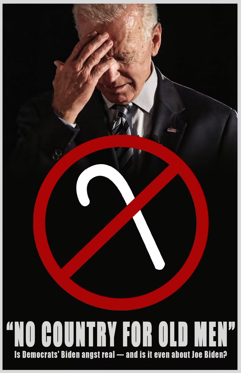 ReyeGraham's tweet image. No Country For Old Men——Is Democrats’ Biden angst real--and is it even about Joe Biden?