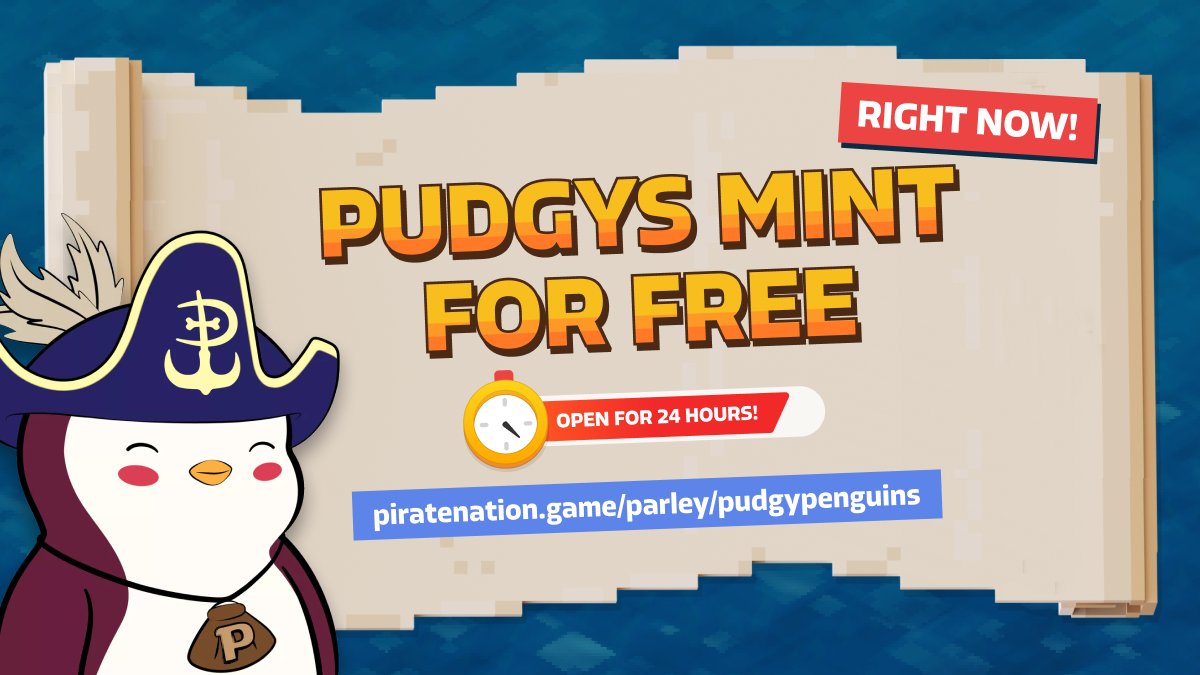 AHOY <a href="/pudgypenguins/">Pudgy Penguins</a> IT IS TIME TO PARLEY. 🤝

For the next 24hrs, you can mint a free Pirate &amp; start playing <a href="/PirateNationNFT/">Pirate Nation</a>.

We think you'll find our waters pleasantly warm and very welcoming.

The timer starts now! ⏳