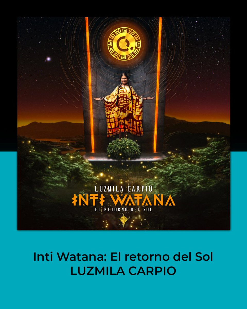 Para @luzmila_carpio, “Inti Watana: El retorno del Sol” ☀️ es un álbum con misión. 💿✨ Hace referencia al Inti (sol) y su importancia en la vida de todos nosotros. 🌎 Un sol que nos pide reconectarnos con nuestra tierra y nuestras raíces. Escúchalo: ▶️ mtr.cool/fdxgssashk