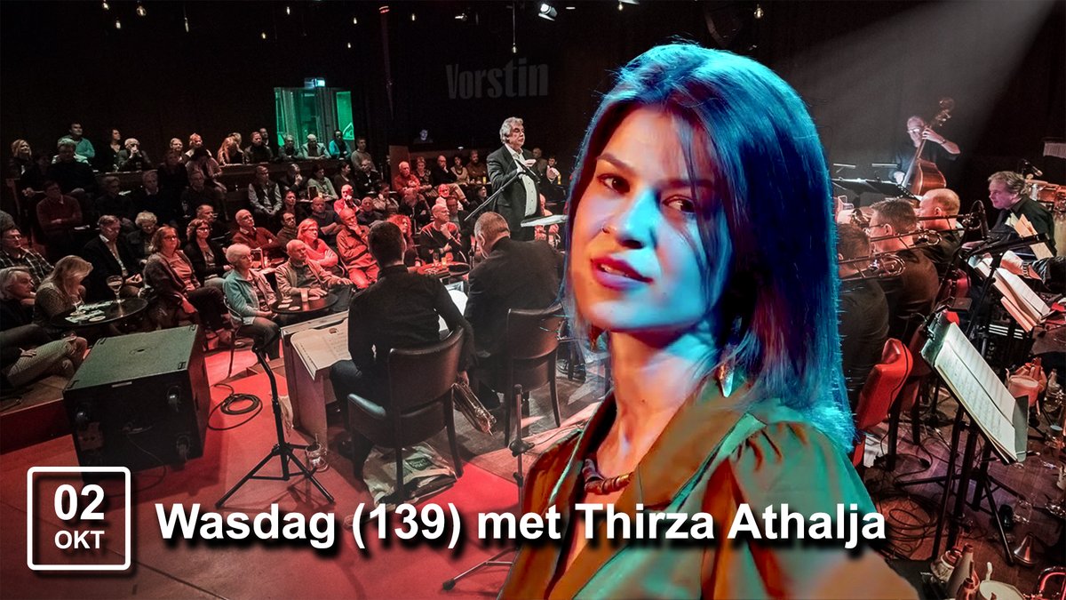 Wasdag (139) met Thirza Athalja (vocals). Iedereen is welkom voor een kijkje in de keuken van The Laundry BigBand tijdens de openbare repetitie van 20:00h tot rond 21.15h. Daarna van 21:30h tot 22:30h het wasdagconcert
<a href="/devorstin/">De Vorstin</a> <a href="/bigband/">FTO Bigband</a> <a href="/jazz/">Jasmine</a> <a href="/uhilversum/">UITpuntHilversum</a> <a href="/mediastad/">Mediastad</a>