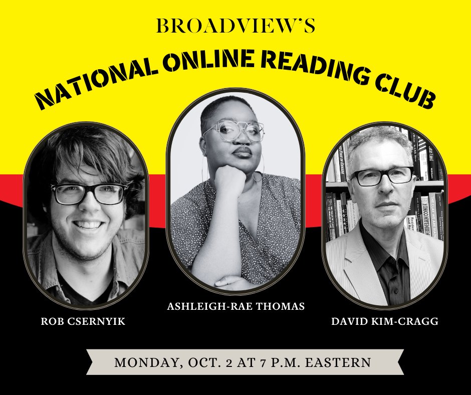 BroadviewMag's tweet photo. It’s time to sign up for Broadview’s National Reading Club again. This month, editor Jocelyn Bell will speak with @kim_cragg, @ashleighraet and @robcsernyik — three featured guests in our October/November issue.

https://t.co/UKVRnGEQ7j https://t.co/zNhfqhdN6S