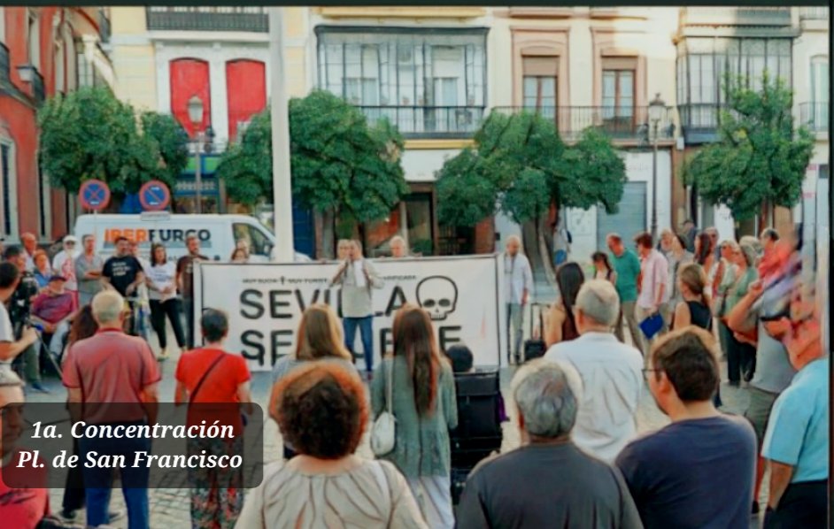 SevillaSeMuere's tweet photo. Estimados vecinos: Desde la organización de la Concentración "Sevilla Se Muere", celebrada el pasado miércoles 27 en la Plaza de San Francisco, queremos AGRADECEROS VUESTRA PRESENCIA y vuestra COLABORACIÓN 👍🏻👍🏻👍🏻 https://t.co/cML1jIba6x