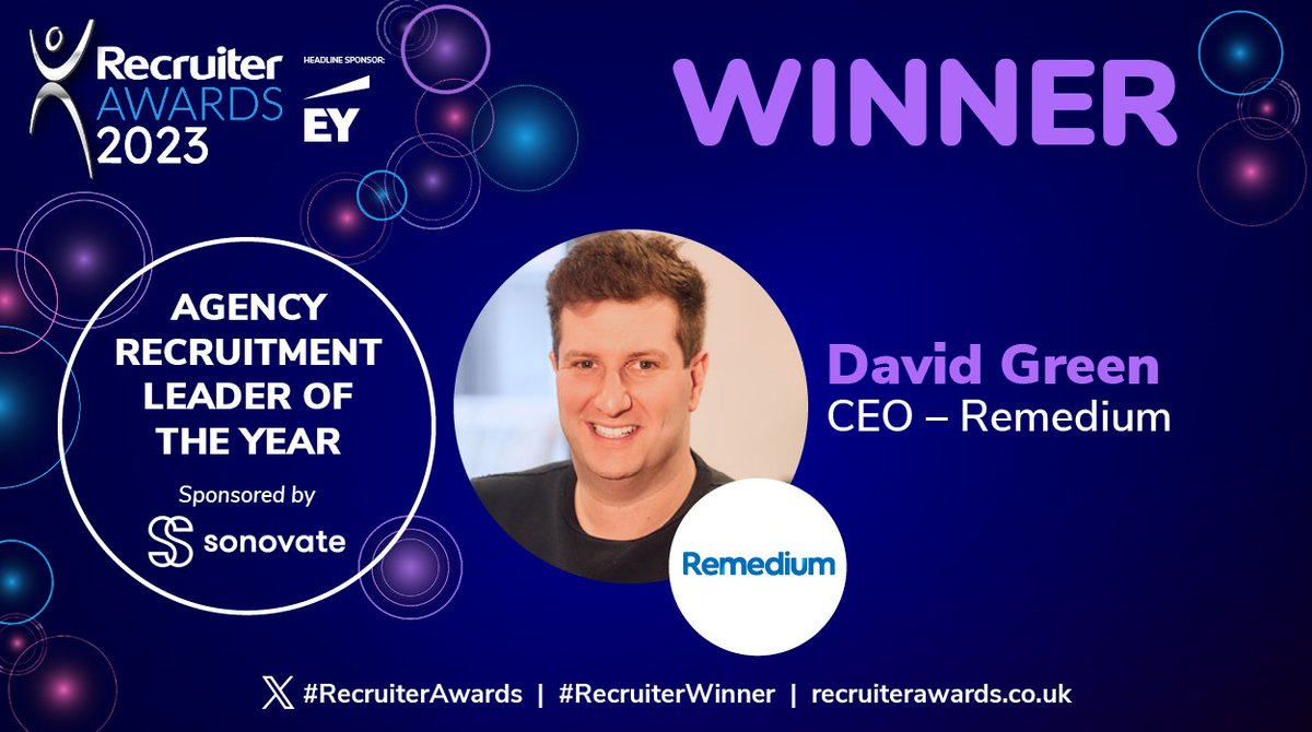 Now, it’s time to announce the #RecruiterWinner for Agency Recruitment Leader of the Year, sponsored by @Sonovate. Congratulations to David Green, CEO – Remedium! @RemediumUK #RecruiterAwards