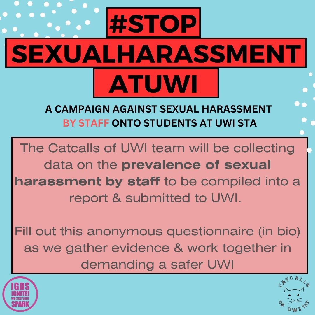catcallsofuwi's tweet photo. We are collecting data on the prevalence of Sexual Harassment by STAFF onto students, compiling into a report &amp; submitting to UWI officials. 

Have you ever experienced/witnessed any form of SH by any UWI STA staff?

If so, complete this short &amp; anonymous survey (link in bio). https://t.co/PNugD7xGvA
