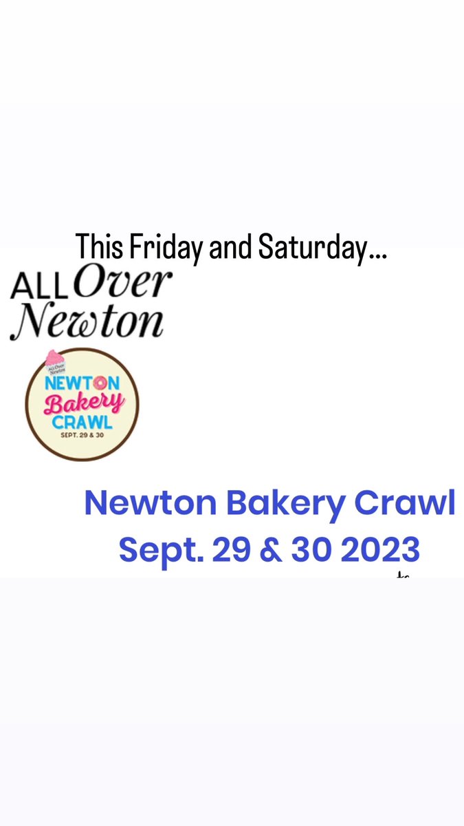 The Newton Bakery Crawl is back tomorrow and Saturday with discounts, special, samples and freebies from Newton’s best bakeries. Get more info at allovernewton.com/bakery-crawl.