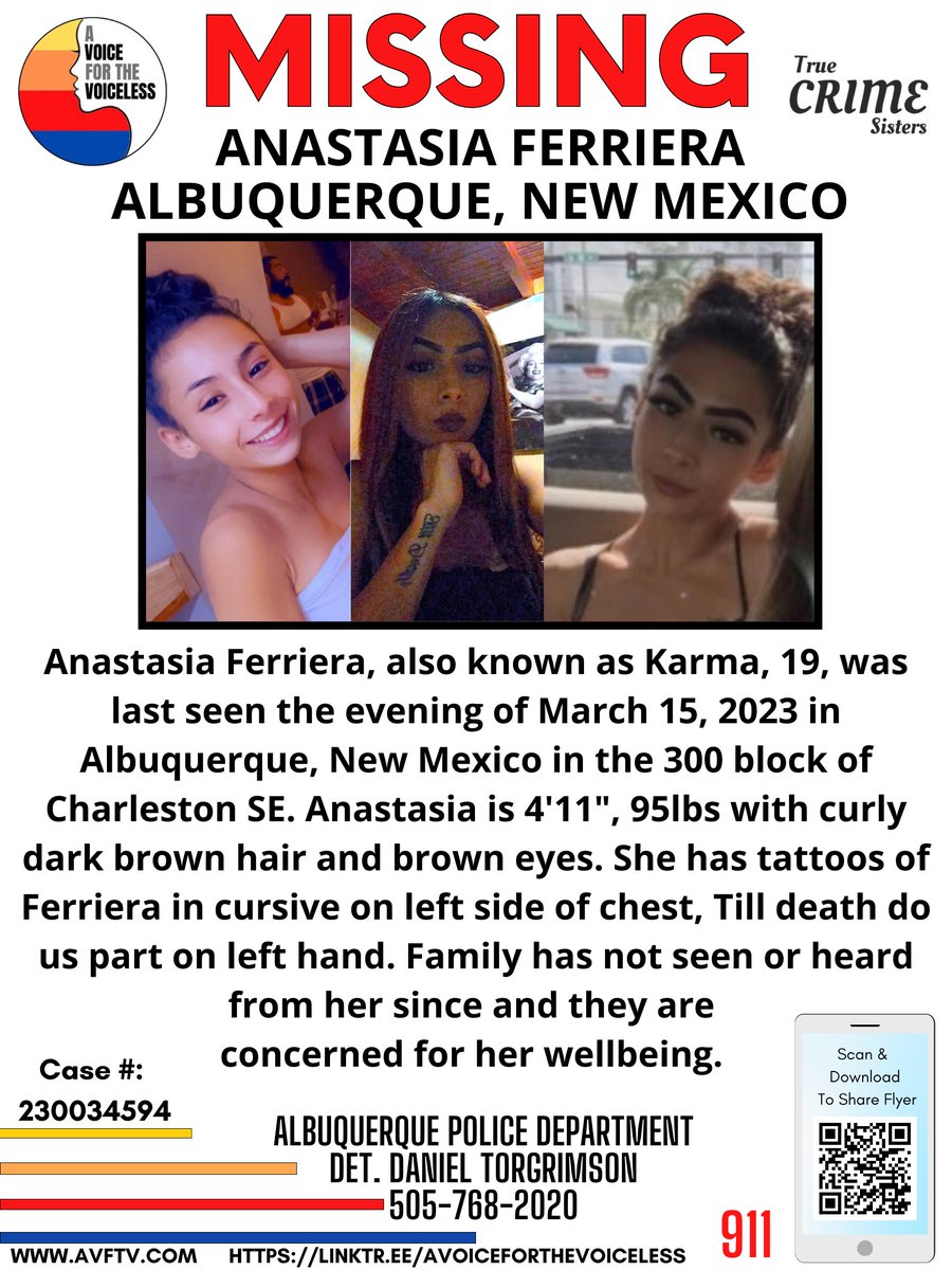 AwarenessTCS's tweet photo. PLEASE‼️It only takes one second to share this #MissingPerson 
Case #:  230034594
#AnastasiaFerriera, also known as #Karma, 19, was last seen the evening of 3/15/23 in #Albuquerque, #NewMexico in the 300 block of #Charleston SE. She is 4'11", 95lbs, dark brown hair and brown eyes https://t.co/5QPdpDzQhd