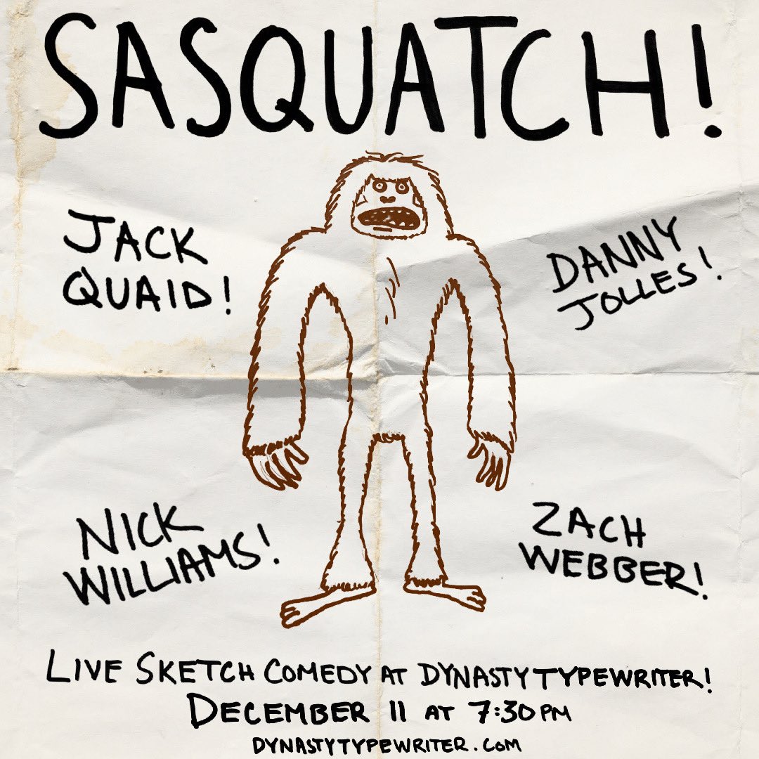 🎟️ SASQUATCH IS BACK! My sketch comedy group, @SasquatchSketch, is coming back to @JoinTheDynasty on 12/11 and tickets are on sale now! Grab ‘em here! #sasquatch #sketchcomedy dynastytypewriter.com/events-calenda…