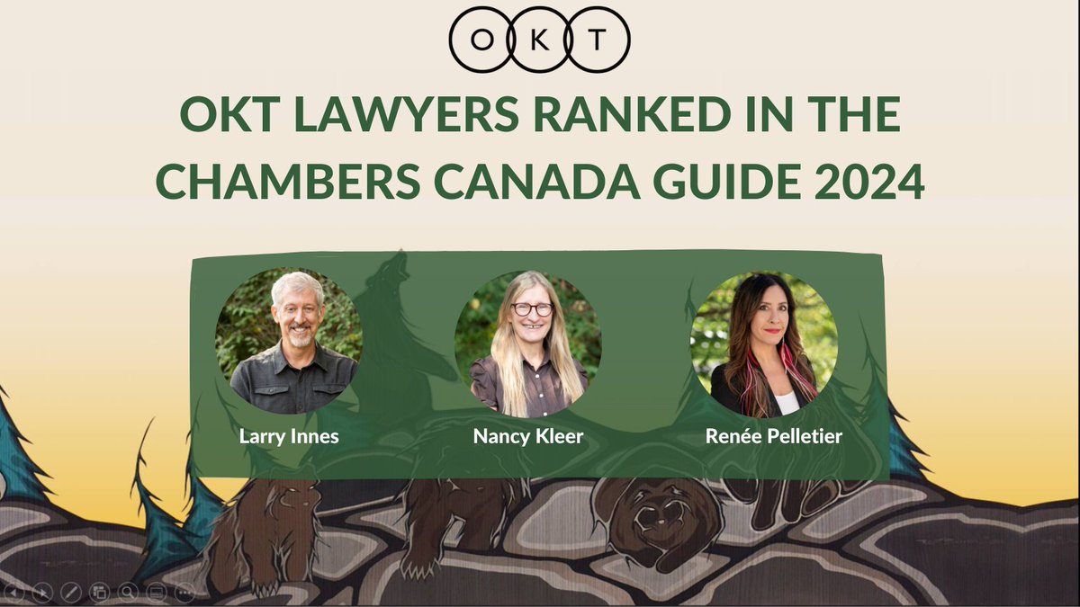 We are thrilled to announce that OKT members, Larry Innes, Nancy Kleer and Renée Pelletier have been ranked as top practitioners in the 2024 Chambers Canada Guide for their expertise in Aboriginal Law. Thank you to our clients for their continued trust in our team!