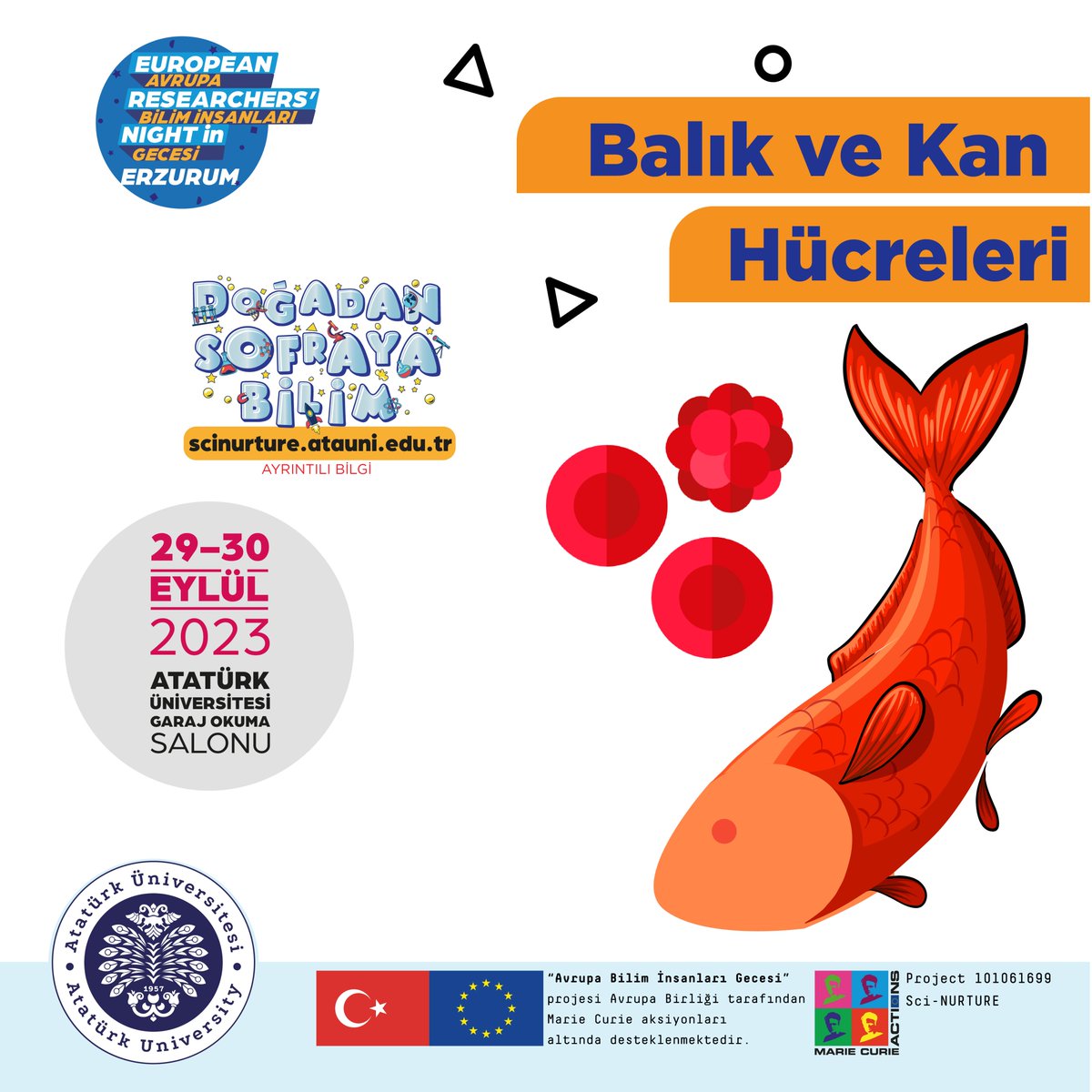 🟠"Balık ve Kan Hücreleri"🐠🐟

🟢Bu etkinlik Doç. Dr. Arzu UÇAR tarafından gerçekleştirilecektir.

📌#AtatürkÜniversitesi Kampüsü Garaj Okuma Salonu

🔵Ayrıntılı bilgi için⤵️
👉scinurture.atauni.edu.tr

#DoğadanSofraya #SCINURTURE #Erzurum <a href="/atauni1957/">-</a>