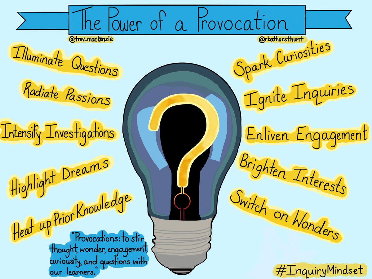 Sketch of the week: the Power of a Provocation. Provocation creates an entry point into the curriculum that is one of wonder, awe, and relevance. #inquirymindset