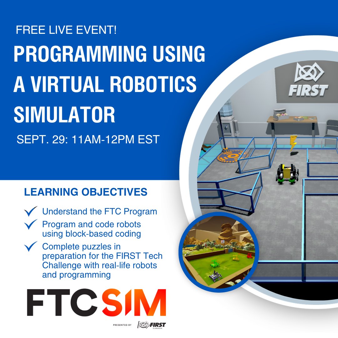 LOGICSAcademy's tweet photo. π€ Join our @CANFIRST Virtual Robotics Workshop for Grades 4-8 on TOMORROW at 11 AM (EST)
π― Learn coding, programming robots, and prep for the FIRST Tech Challenge. Even if you can't attend live, you'll get a recording! π»
π https://t.co/y7X5iVD3UR
#FTCSIM https://t.co/5upwsiffG8