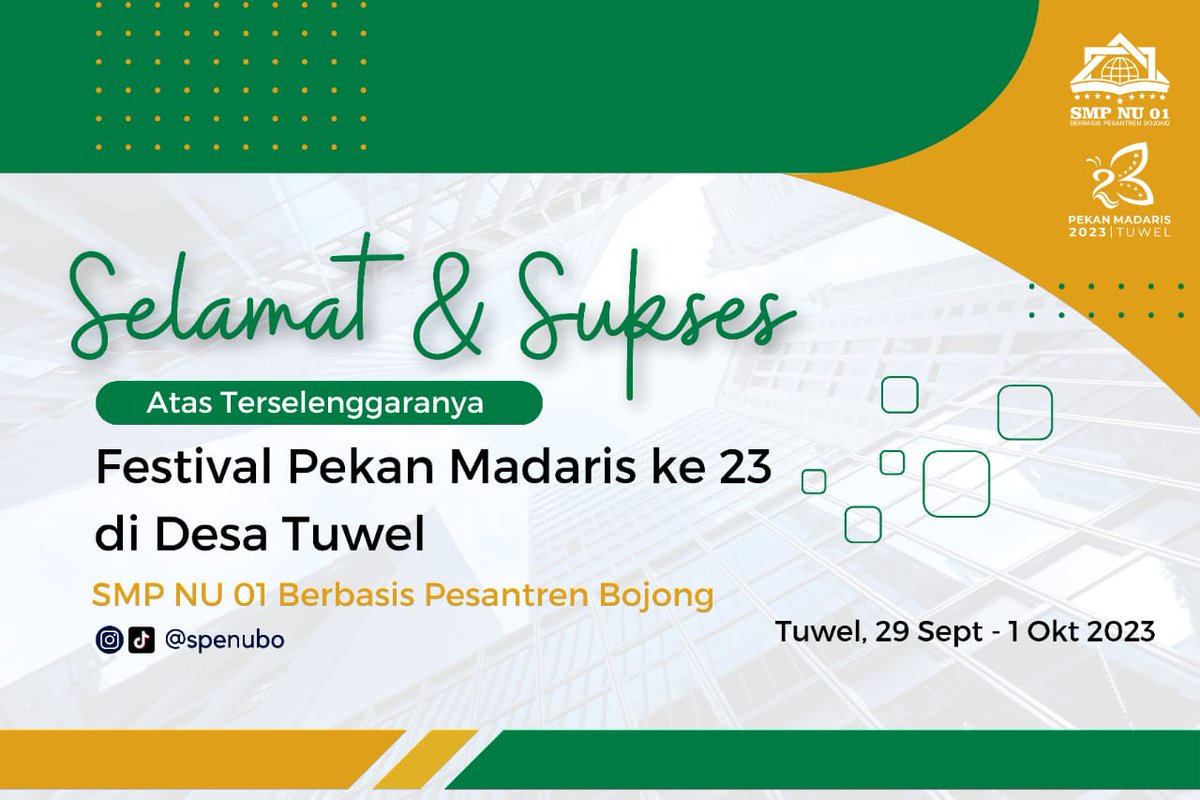 spenubo's tweet photo. Selamat &amp; Sukses atas terselenggaranya Festival Pekan Madaris ke 23 di Desa Tuwel 29 September - 1 Oktober 2023 https://t.co/KYqQMXinmJ