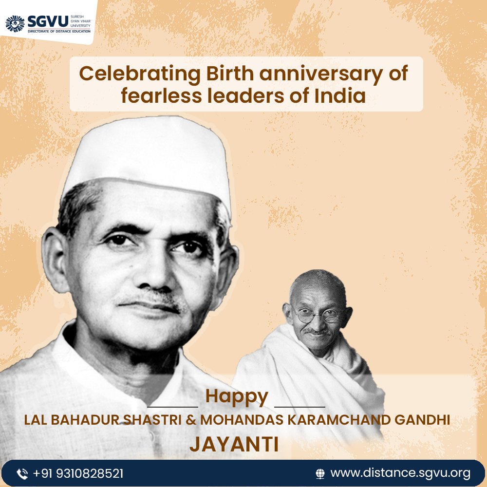 gyan_suresh's tweet photo. Remembering the visionaries who paved the path for a brighter tomorrow. Celebrating the birthdays of two great leaders, Lal Bahadur Shastri and Mahatma Gandhi, at SGVU on 2nd October.
#ShastriJayanti #GandhiJayanti #SGVU #distancelearning #onlinedistancelearning #distance https://t.co/8r0tDJ8QIz