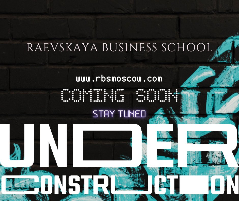 RaevskayaSchool's tweet photo. 💓Due to the technical maintenance, our website is temporarily functioning under construction mode until October 4th, 2023. We apologize for the inconvenience.

👩‍💻Visit us soon:
https://t.co/elKi9qot4p

👣Follow us:
#rbs #rbsmoscow #raevskayabusinessschool https://t.co/7Xr1OVqU7M