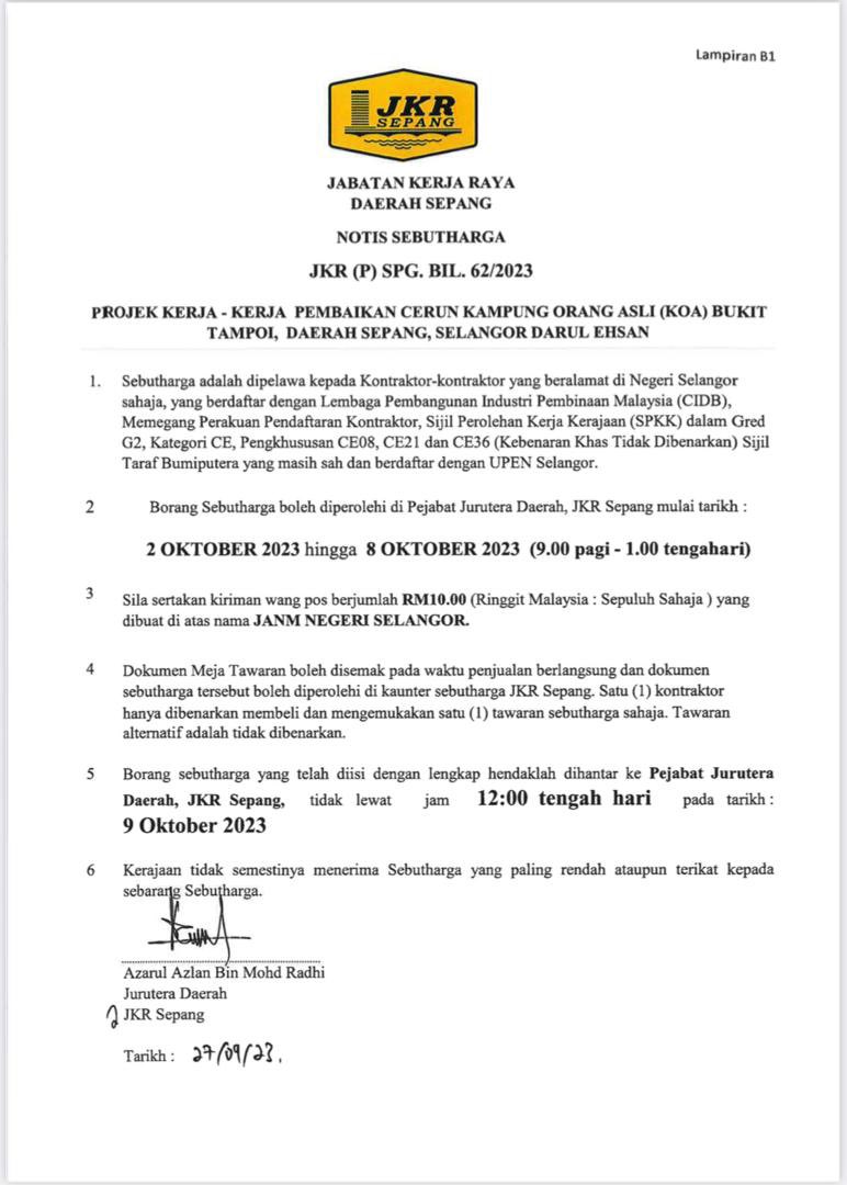 NOTIS SEBUTHARGA
Projek kerja- kerja pembaikan cerun Kampung Orang Asli (K0A) Bukit Tampoi,Daerah Sepang,Selangor Darul Ehsan.
Rujuk Lampiran

<a href="/JKRSelangor/">JKR Selangor</a> <a href="/moworksmy/">Kementerian Kerja Raya Malaysia</a>