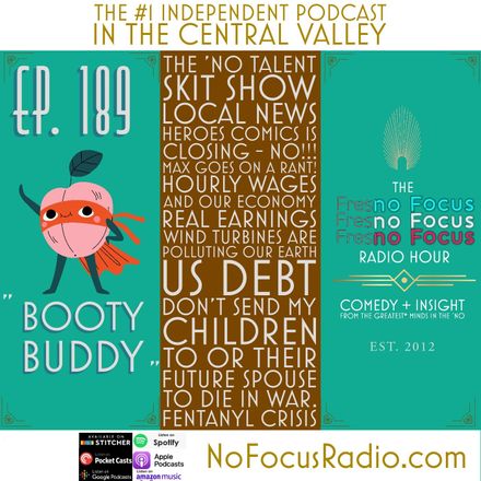 Nofocusradio's tweet photo. The 'no Focus Radio Hour Ep 189: "Booty Buddy."

https://t.co/8u7nXdY2AT

No Focus: Fresno and Beyond since 2012

#fresno #clovis #podcast #podcastersofinstagram #fresnoradio #centralvalley #radio #heroes #comics #wages #economy #windturbines #USDEBT #crisis #buddycheck https://t.co/GBv4wrD2i9