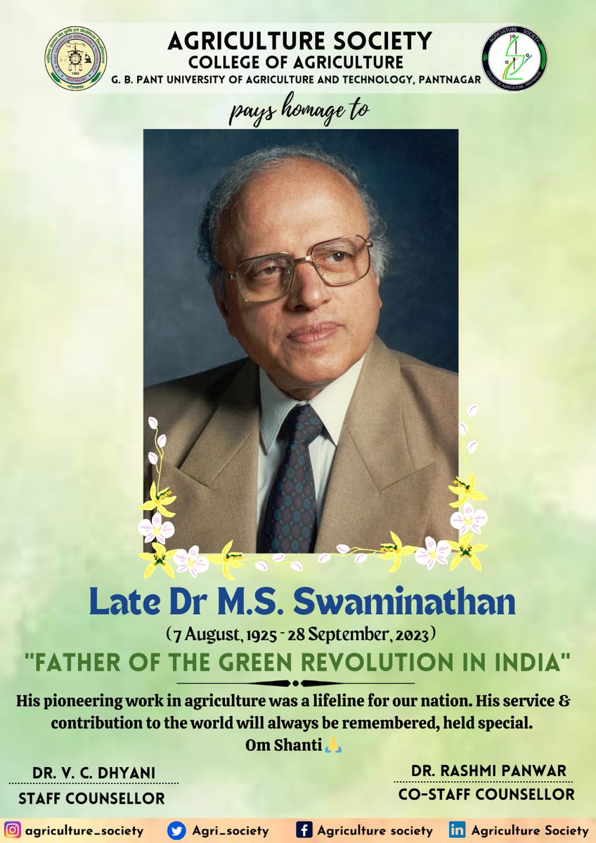Agri_Society_'s tweet photo. "If Agriculture fails, Everything Else will fail."
Agriculture Society, College of Agriculture pay homage to Dr M.S. Swaminathan - "The Father of Green Revolution in India".
#MSSwaminathan
#swaminathan https://t.co/qzNzNGm4c3