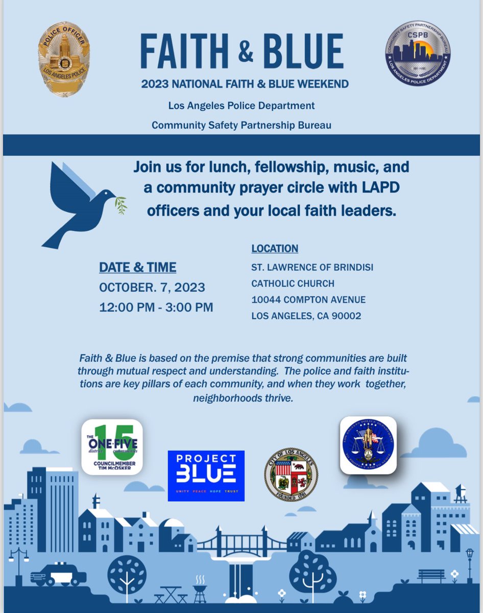 Join @lapdcsp for the 2023 National Faith & Blue Weekend.