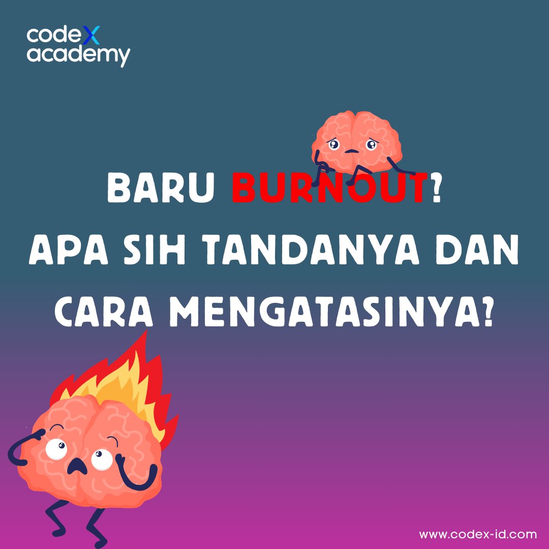 codexacademyid's tweet image. [THREAD]

Pernah ga sih kamu selalu merasa lelah? enggak siap dengan hari esok dan gak ada semangat kerja? Mungkin kamu mengalami burnout nihh...

#codexacademy #itbootcamp #itbootcamponline #freshgradute #programmer