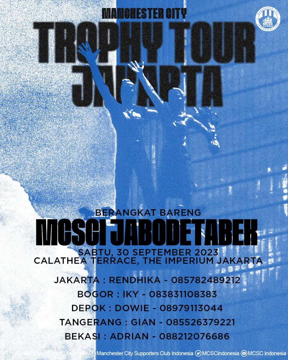 TROPHY TOUR 🌐🚨

Yuk gabung bersama MCSC Indonesia untuk datang dan menyambut langsung empat trofi yang sudah diraih <a href="/ManCity/">Manchester City</a> <a href="/mancityIndo/">Manchester City</a> musim lalu. Silahkan kontak chapter terdekat dengan domisili kamu di sini untuk yang mau jalan bareng 👇