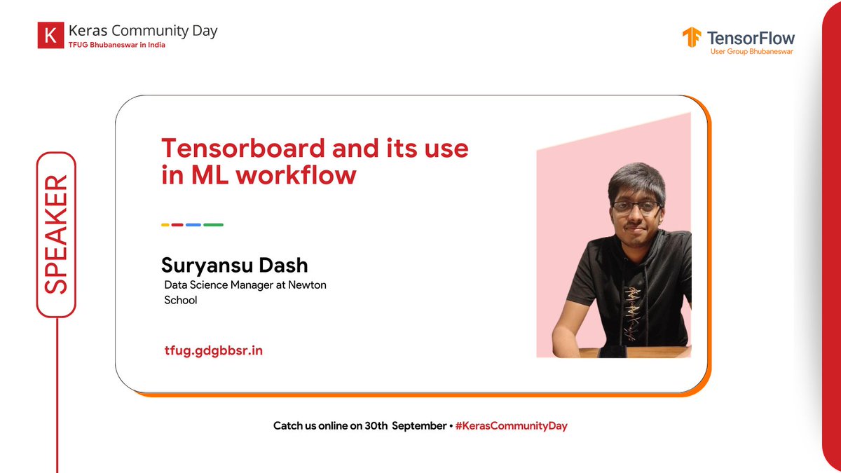 Unlock the true potential of Tensorboard with Suryansu! 📊 Join us for a session that's set to transform your Machine Learning projects. Get ready to take your ML workflow to the next level! 💡🚀

Register here: tfug.gdgbbsr.in

#KerasCommunityDay #Keras #TFUGBhubaneswar