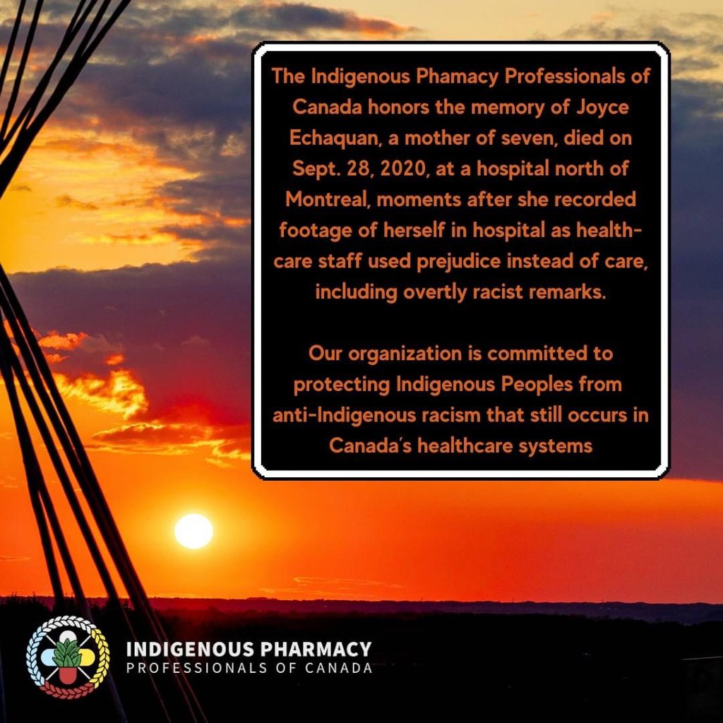 Today we mourn the lost lives to anti-Indigenous racism in Canada's healthcare system, and vow to contribute to the necessary changes to ensure safe, equitable, and effective care for all Indigenous patients #pharmacy #Indigenous #RacismStillExists